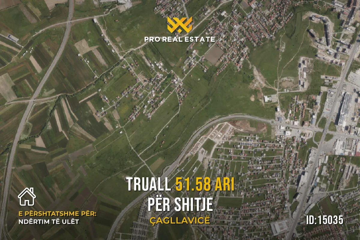 Truall 51.58 Ari për #SHITJE në Çagllavicë