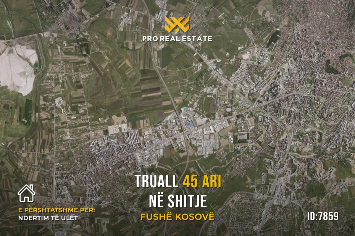 Truall 45 Ari për #SHITJE në Fushë Kosovë