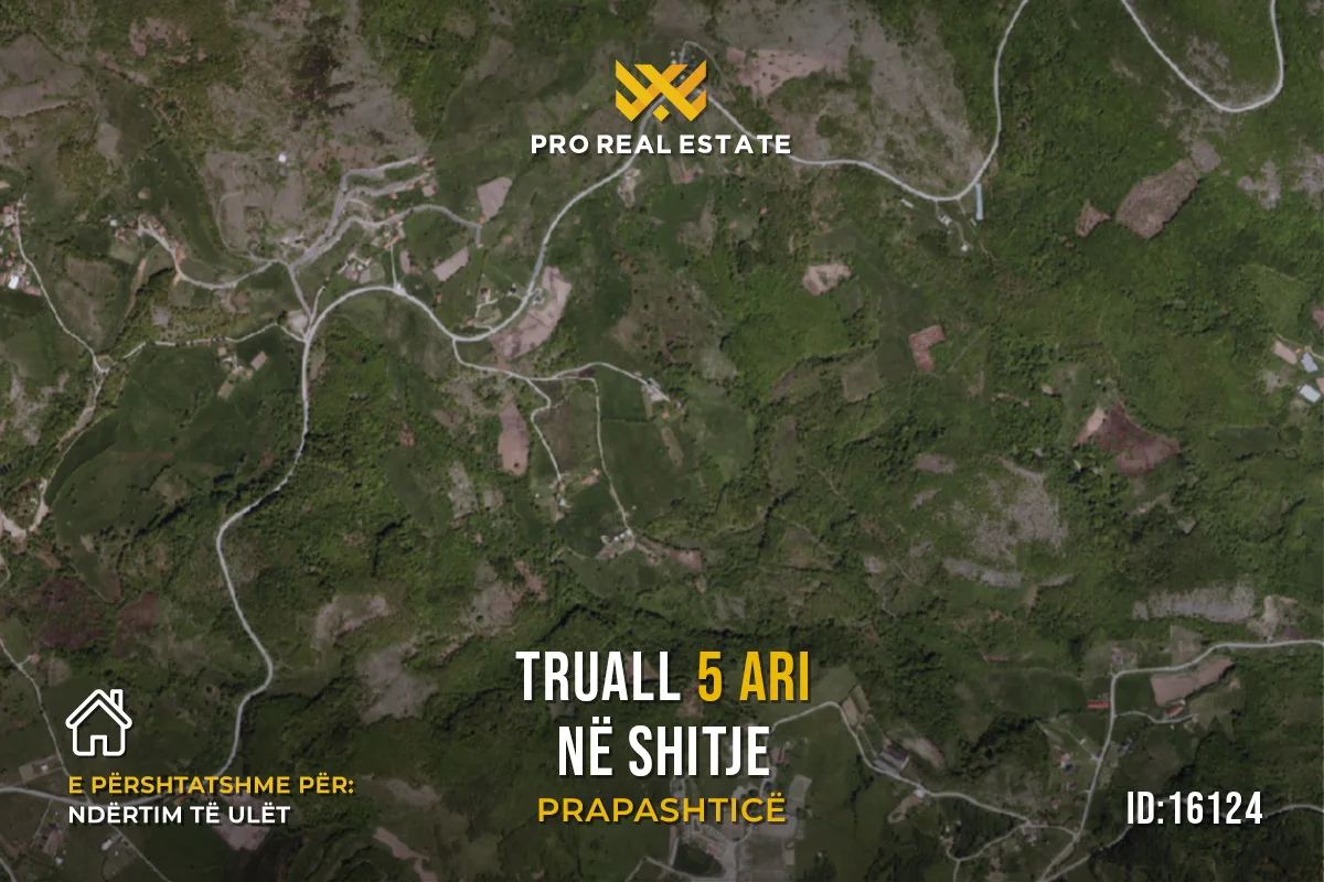 Truall 5 Ari për #SHITJE në Prapashticë