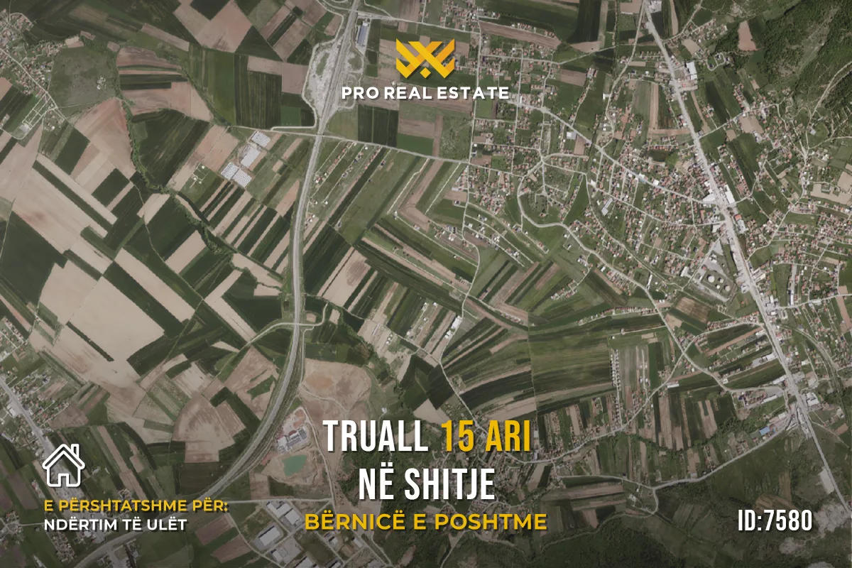 Truall 15 Ari për #SHITJE në Bërnicë e Poshtme
