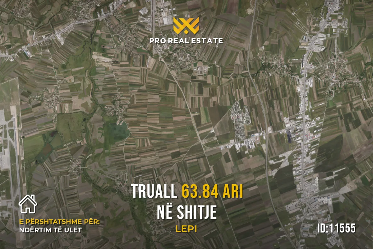 Truall 63.84 Ari për #SHITJE në Lepi