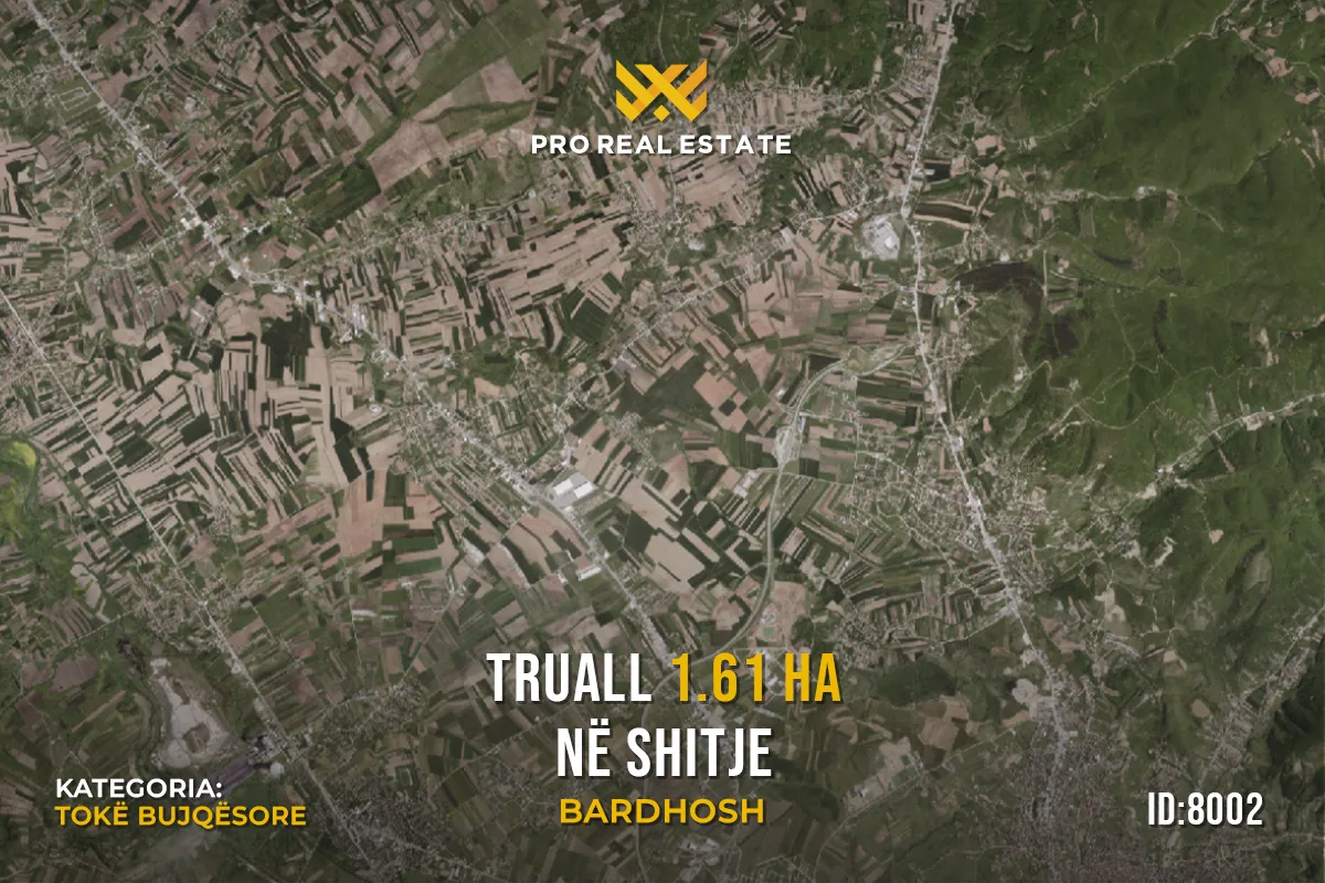 Truall 1.61 Ha për #SHITJE në Bardhosh