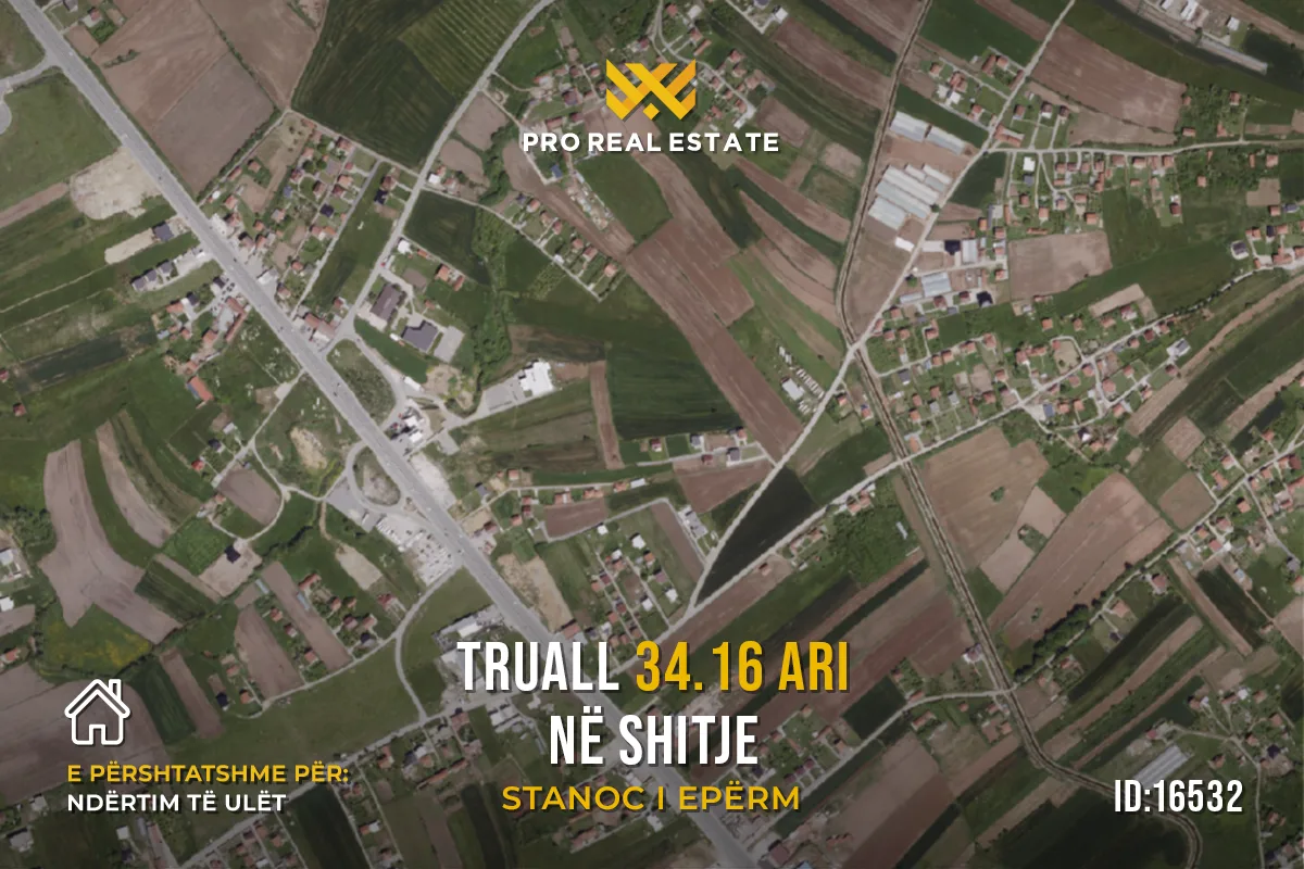 Truall 34.16 Ari + Objekt 407m² për #SHITJE në Stanoc i Epërm