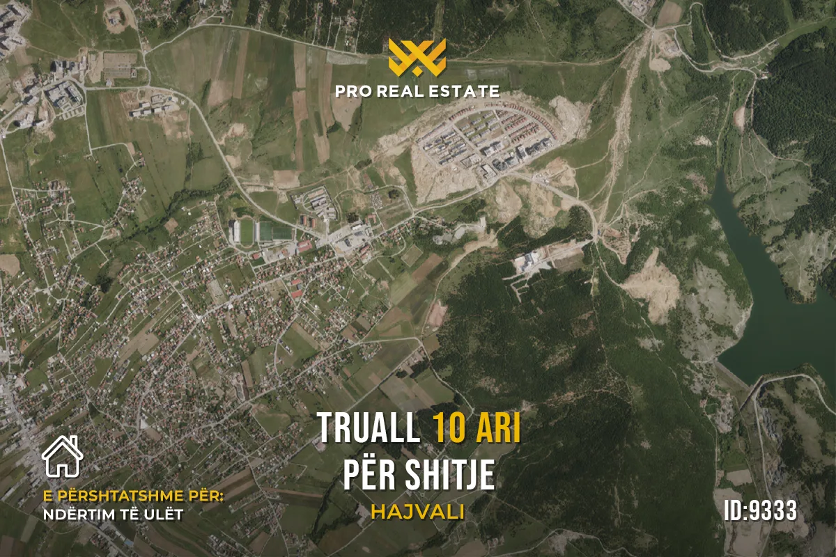 Truall 10 Ari për #SHITJE në Hajvali