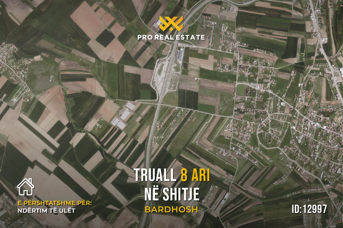 Truall 8 Ari për #SHITJE në Bardhosh