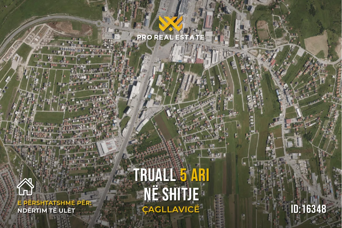 Truall 5 Ari për #SHITJE në Çagllavicë