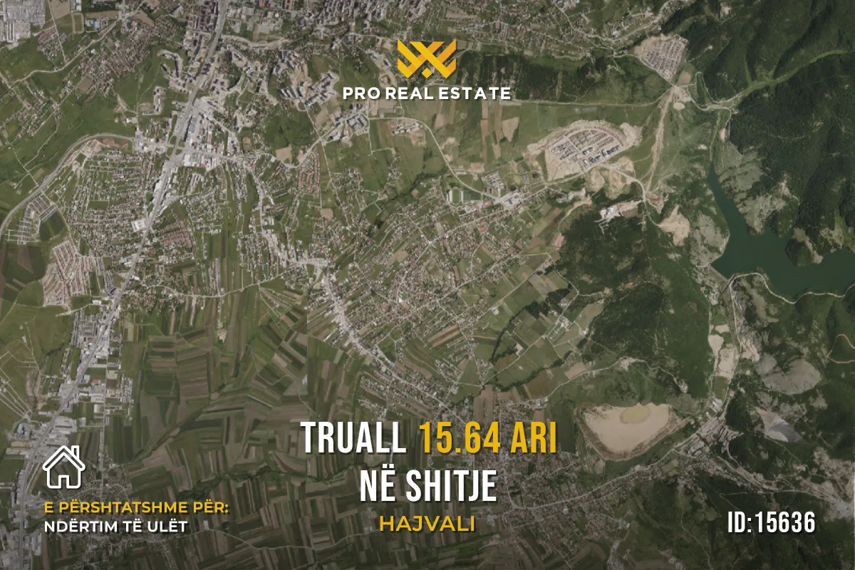 Truall 15.64 Ari për #SHITJE në Hajvali