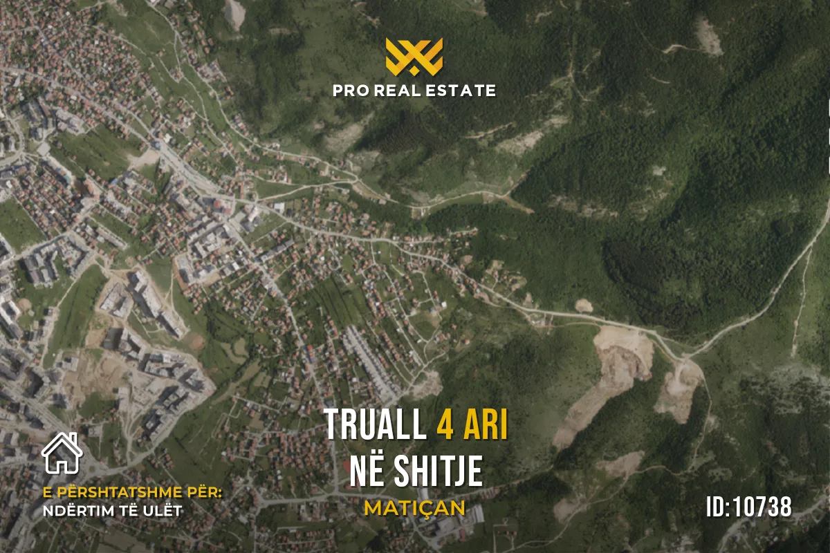 Truall 4 Ari për #SHITJE në Matiçan