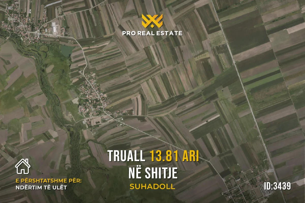 Truall 13.81 Ari në #SHITJE në Suhadoll