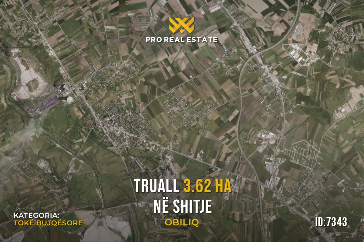 Truall 3.62 Ha për #SHITJE në Obiliq