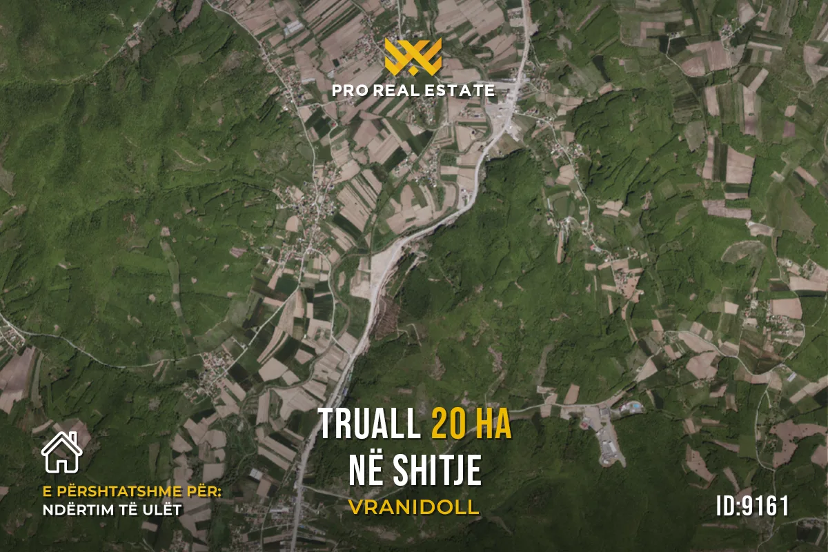 Truall 20 Ha për #SHITJE në Vranidoll