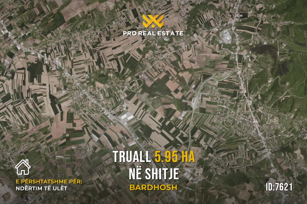 Truall 5.95 Ha për #SHITJE në Bardhosh