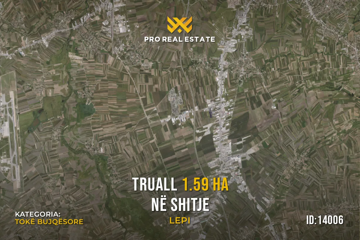 Truall 1.59 Ha për #SHITJE në Lepi