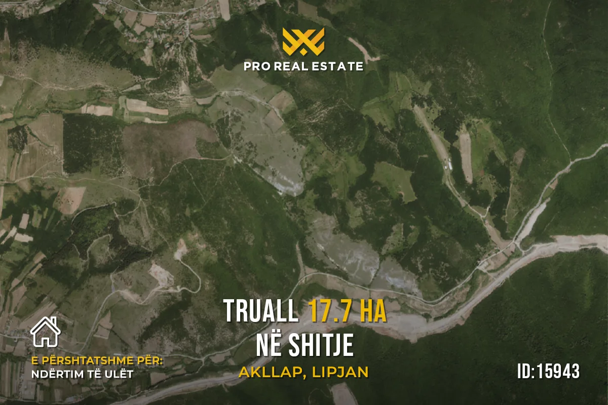Truall 17.7 Ha për #SHITJE në Akllap, Lipjan