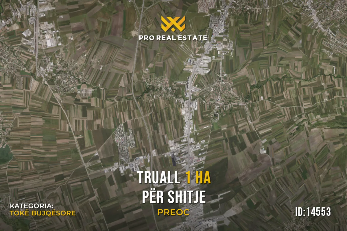 Truall 1 Ha për #SHITJE në Preoc