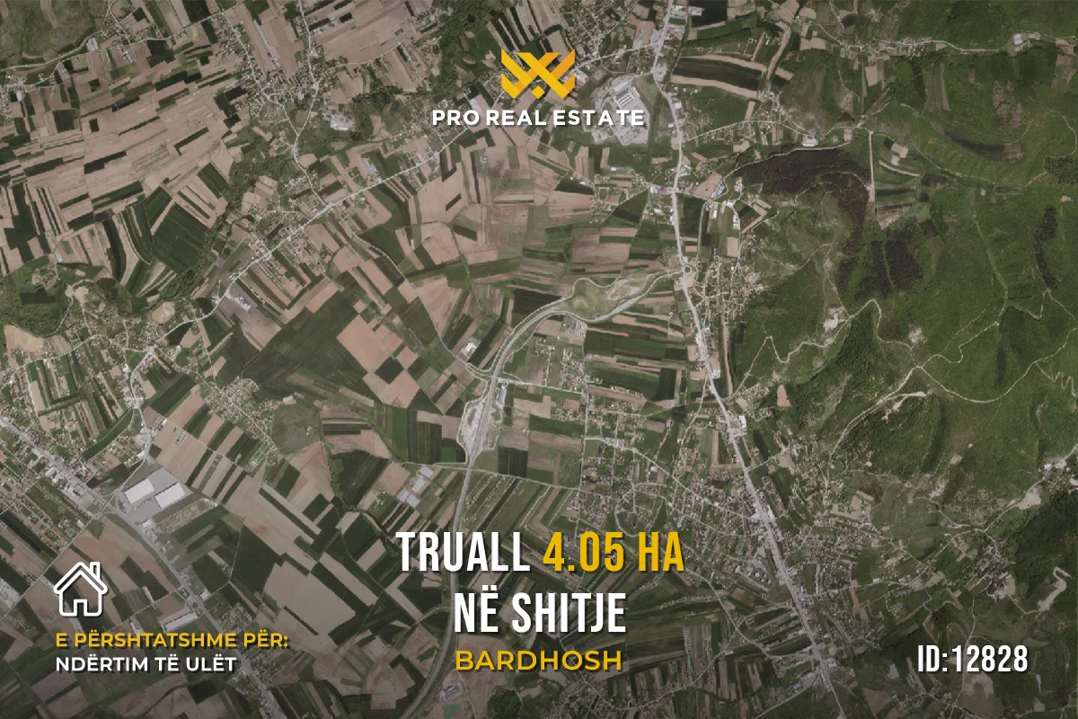 Truall 4.05 Ha për #SHITJE në Bardhosh