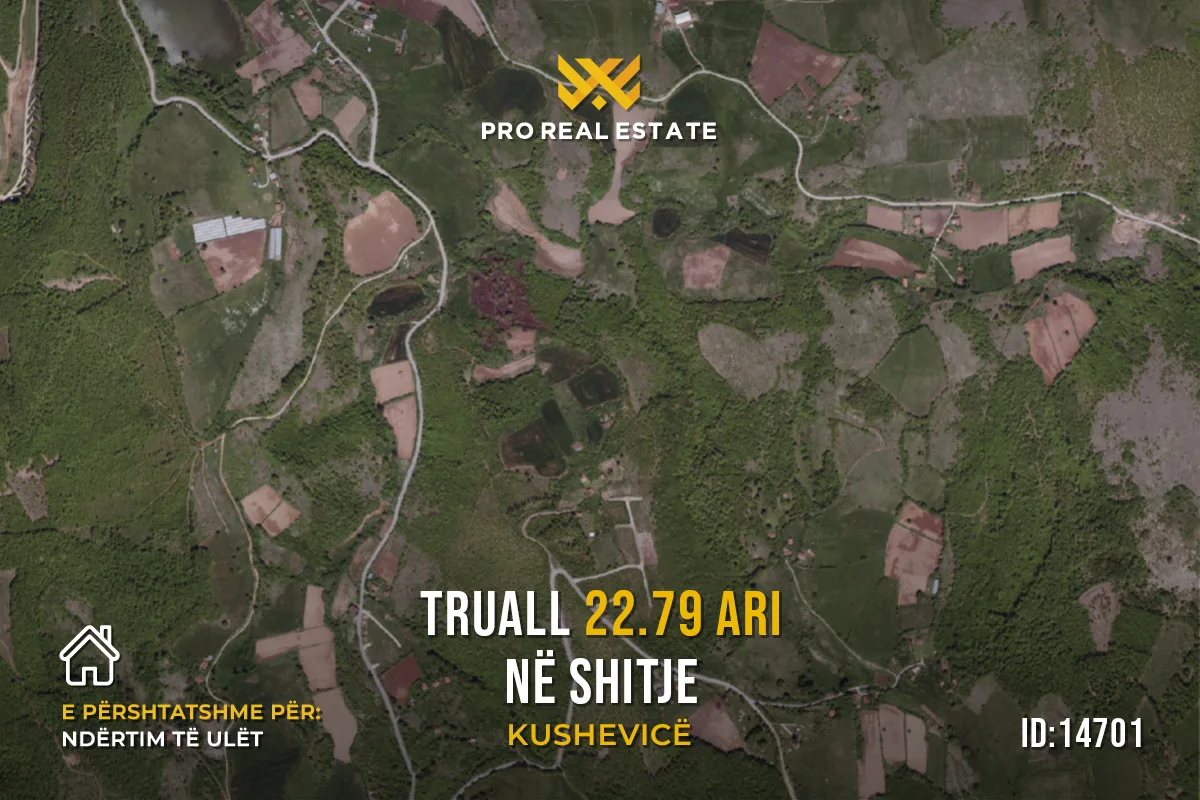 Truall 22.79 Ari për #SHITJE në Kushevicë, Podujevë