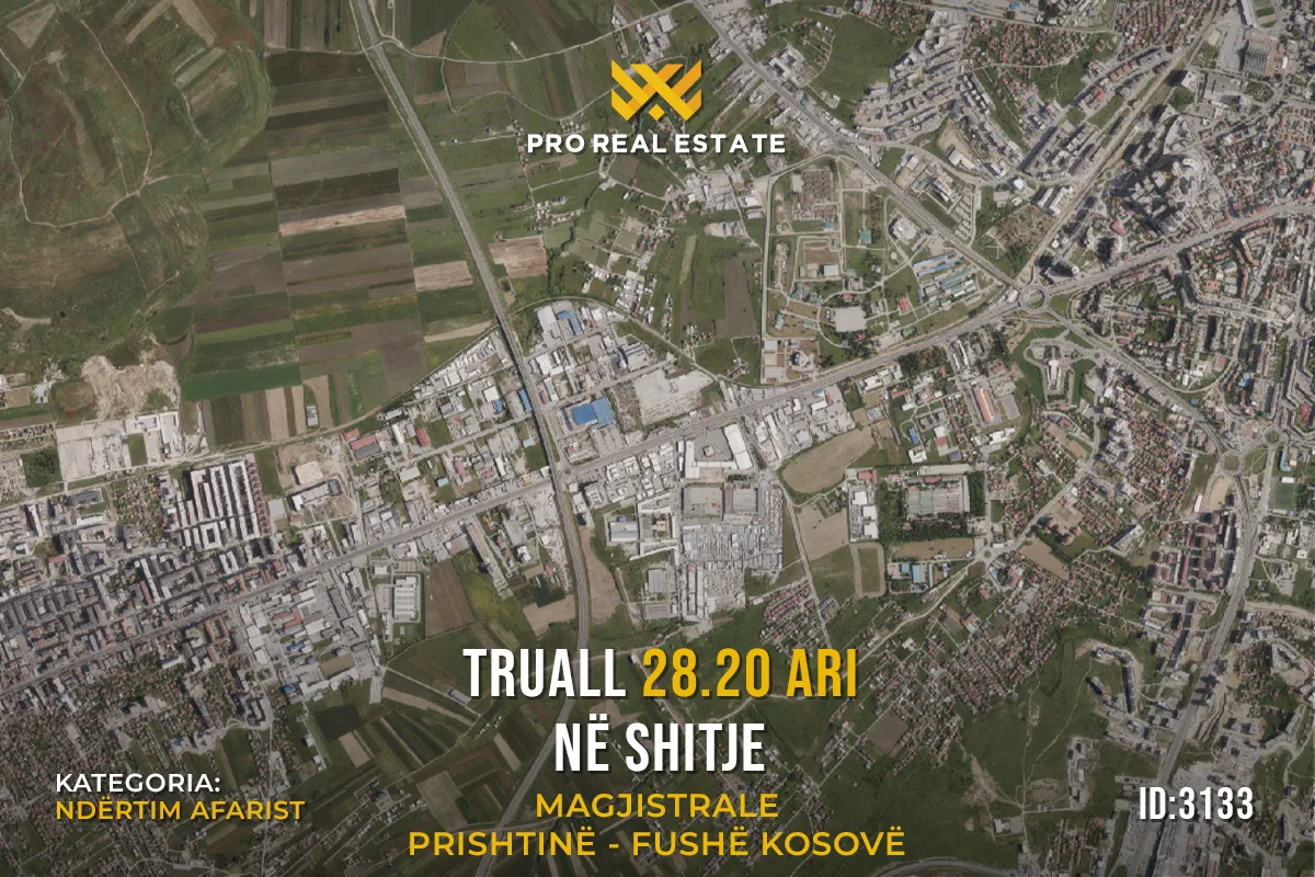 Truall 1.34 Ha në #SHITJE në Magjistralen Prishtinë – Fushë Kosovë