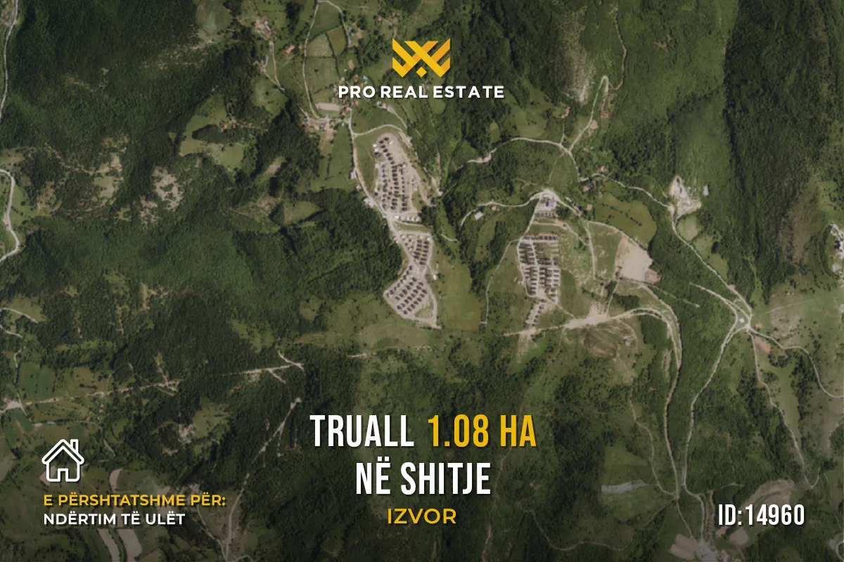 Truall 1.08 Ha për #SHITJE në Izvor