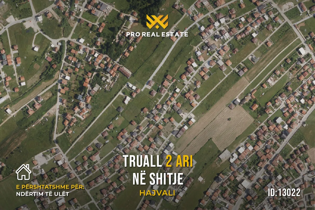 Truall 2 Ari dhe Shtëpi 321m² + 24.9m² për #SHITJE në Hajvali
