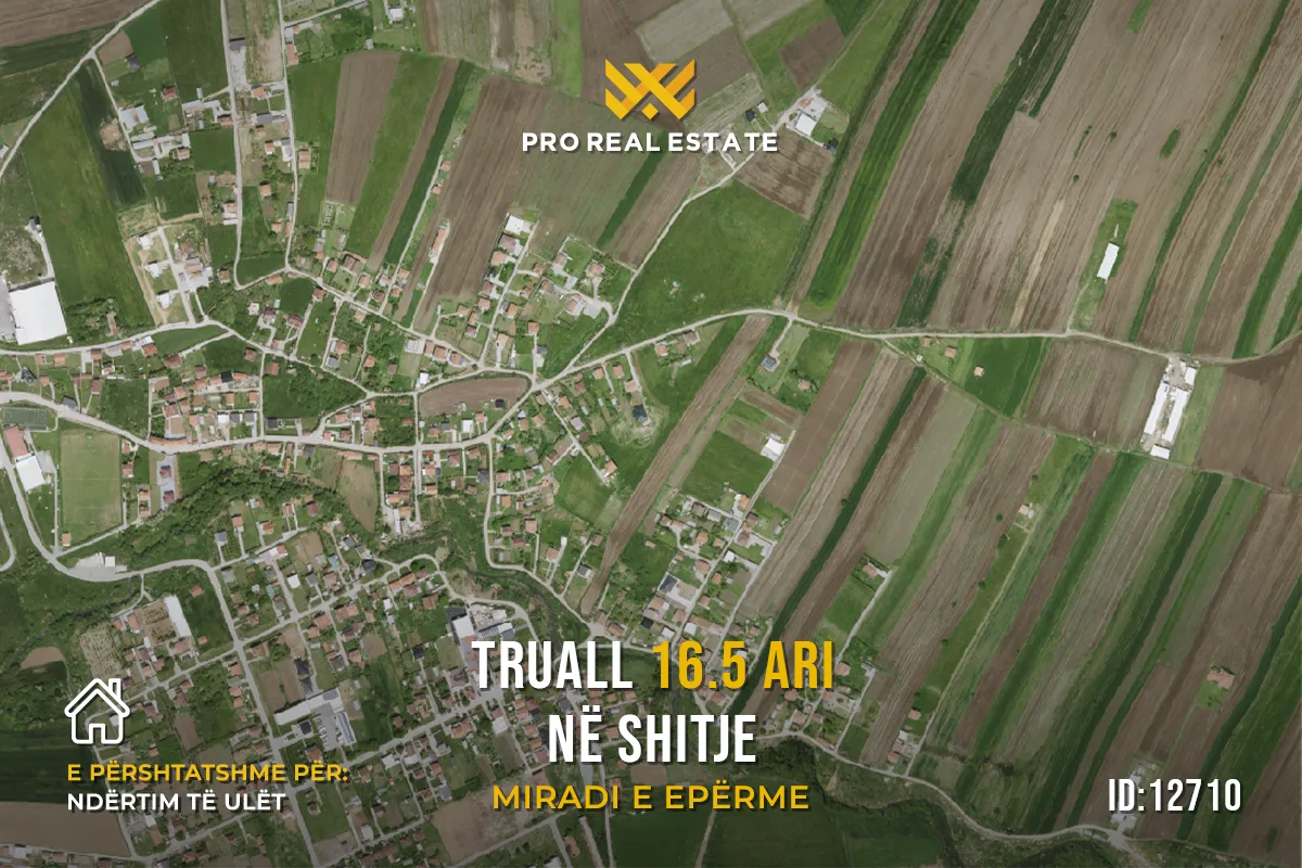 Truall 16.5 Ari për #SHITJE në Miradi të Epërme