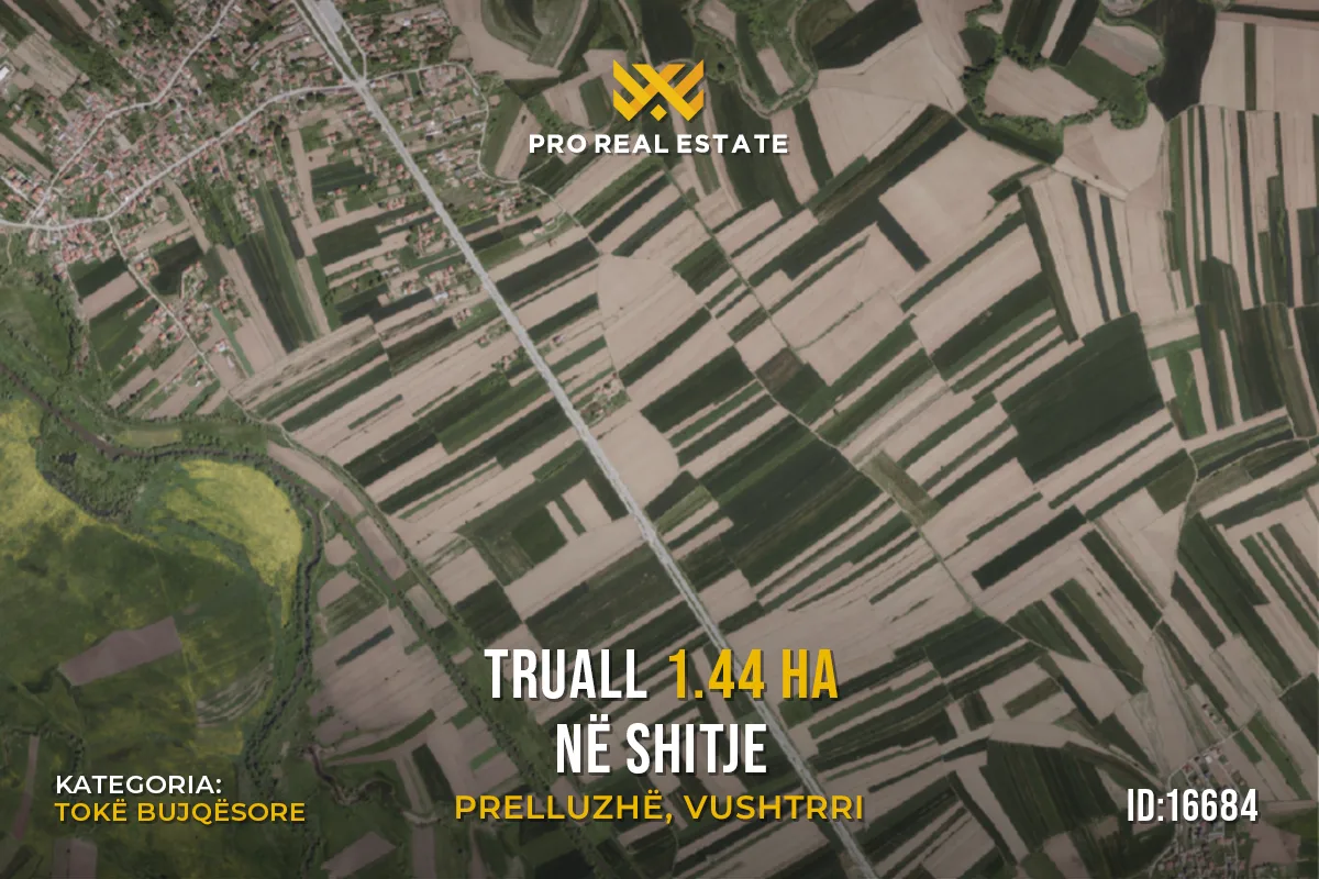 Truall 1.44 Ha për #SHITJE në Prelluzhë