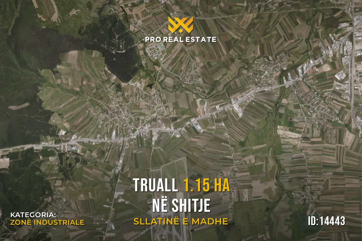 Truall 1.15 Ha për #SHITJE në Sllatinë e Madhe