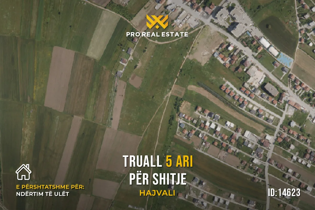 Truall 5 Ari për #SHITJE në Hajvali
