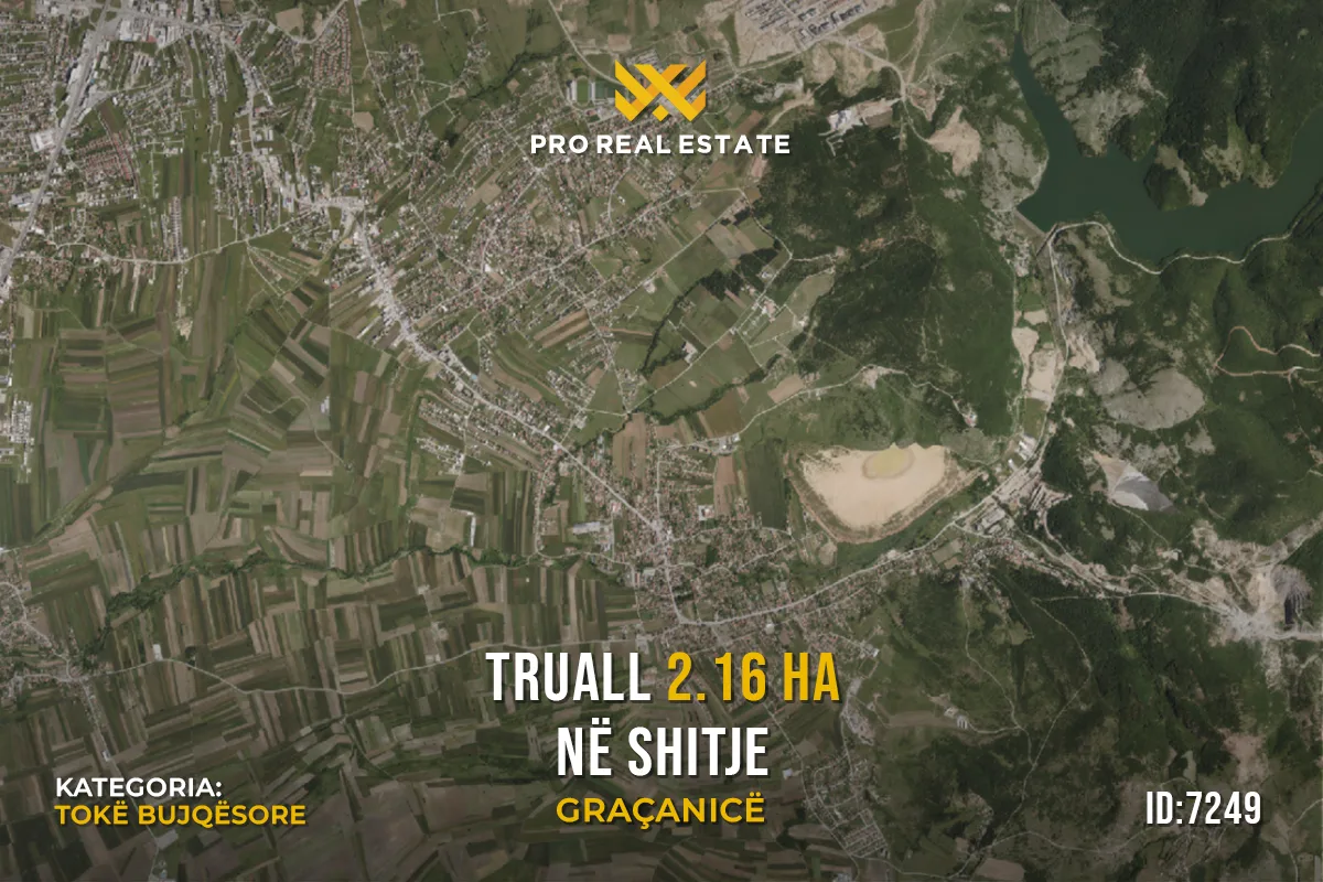 Truall 2.16 Ha për #SHITJE në Graçanicë
