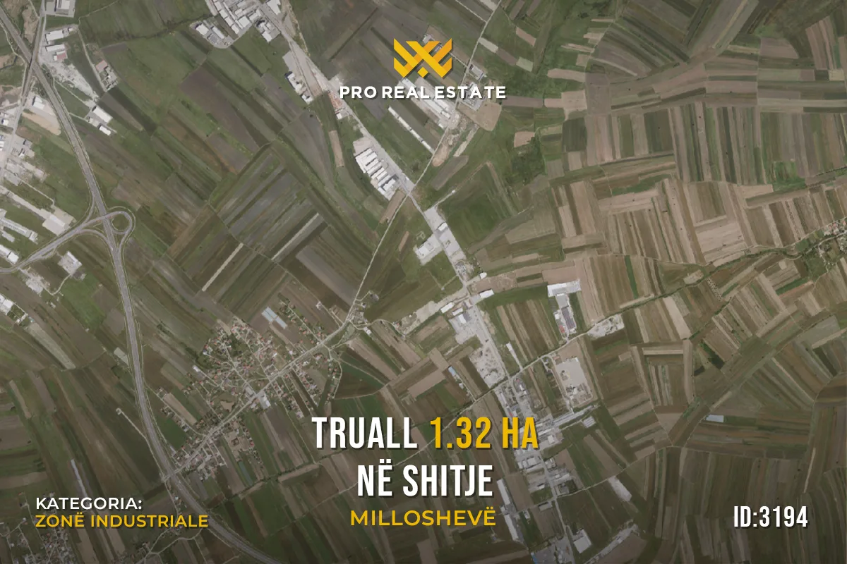 Truall 1.32 Ha në #SHITJE në Milloshevë