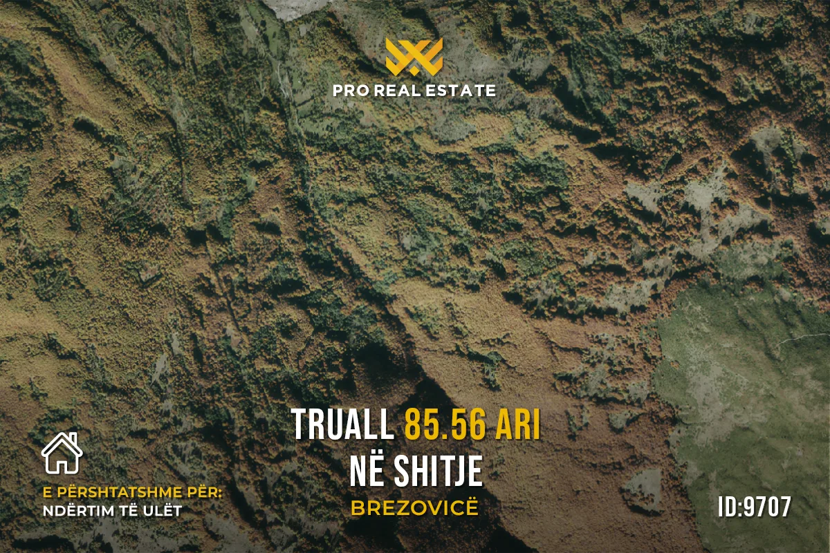 Truall 85.56 Ari për #SHITJE në Brezovicë.