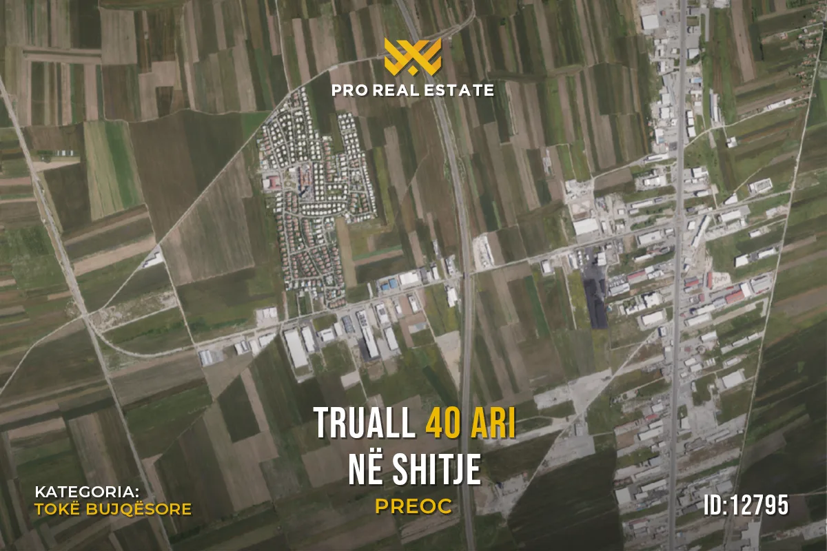 Truall 40 Ari për #SHITJE në Preoc