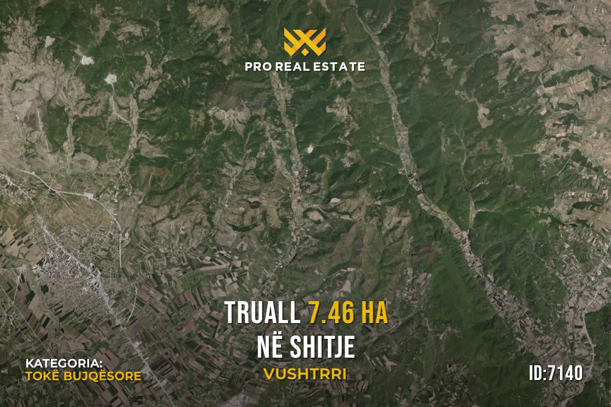 Truall 7.46 Ha për #SHITJE në Vushtrri