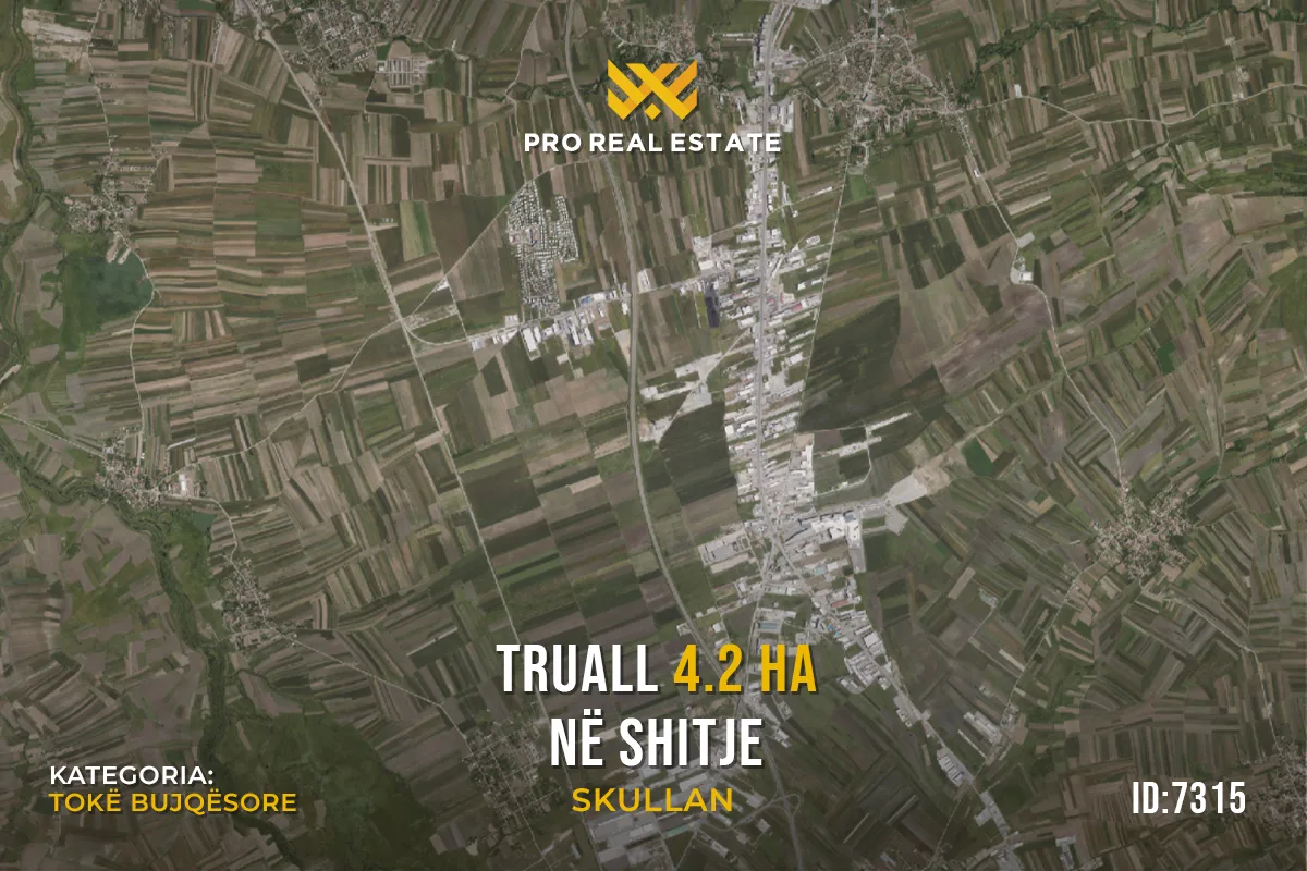 Truall 4.2 Ha për #SHITJE në Skullan