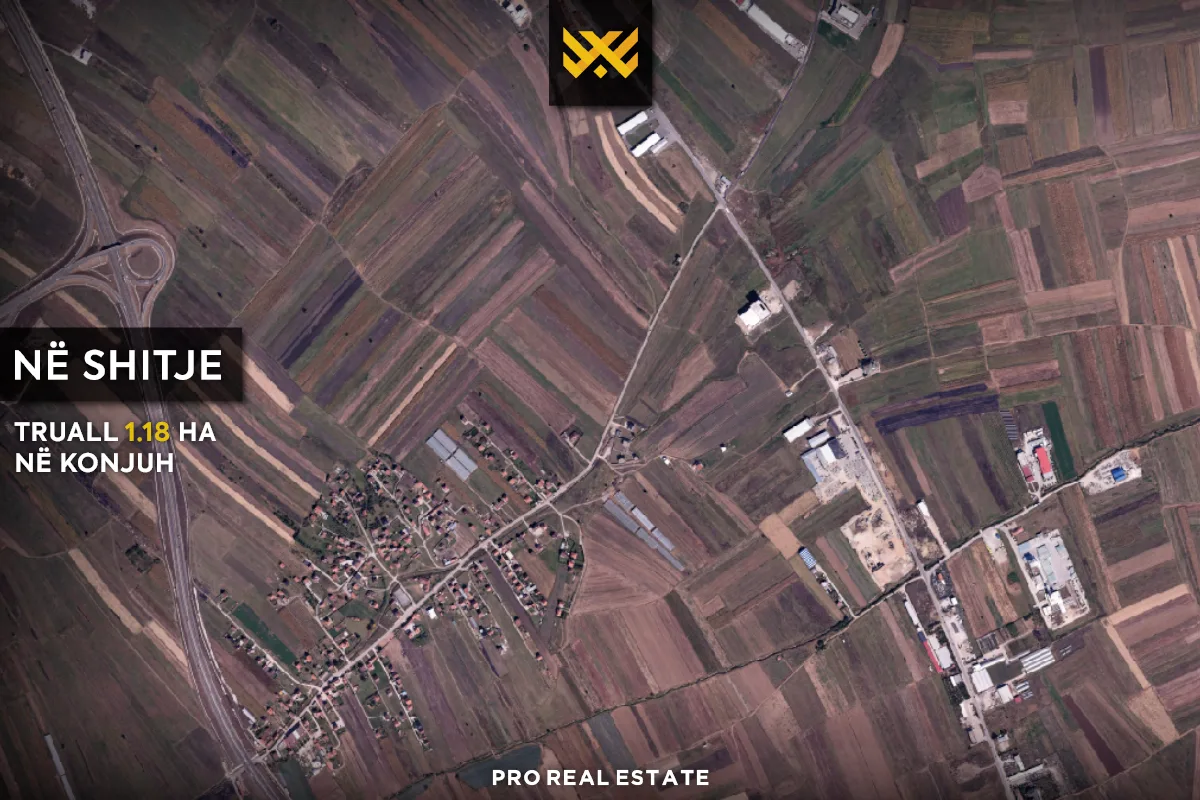 Truall 1.18 Ha për #SHITJE në Konjuh.
