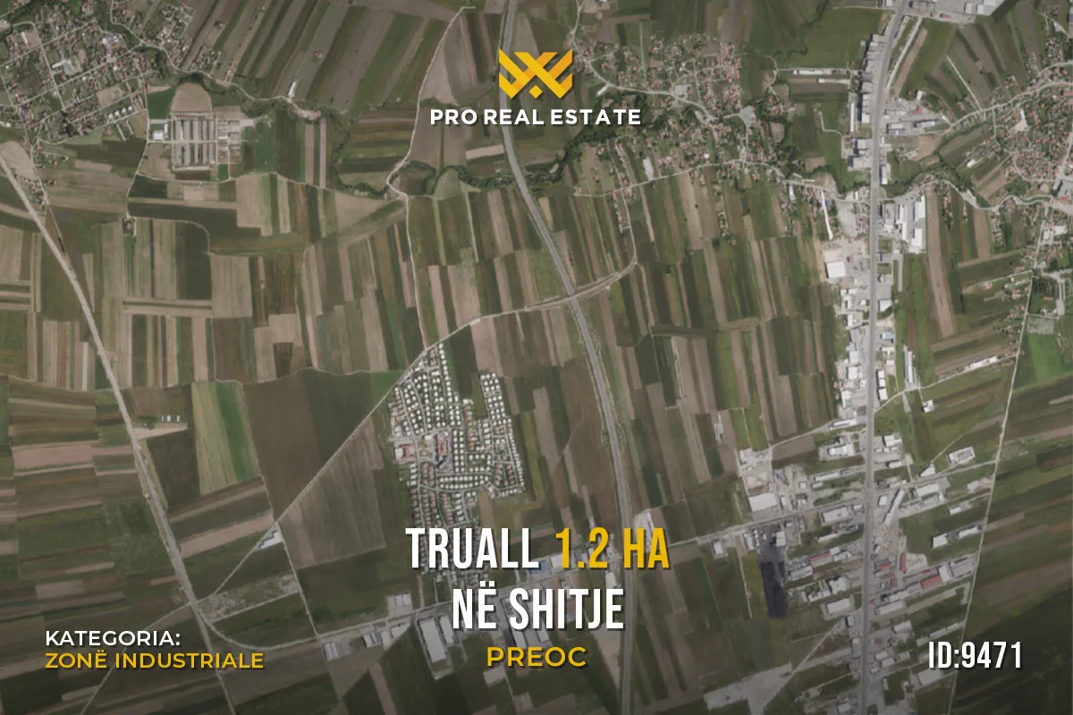 Truall 1.2 Ha për #SHITJE në Preoc