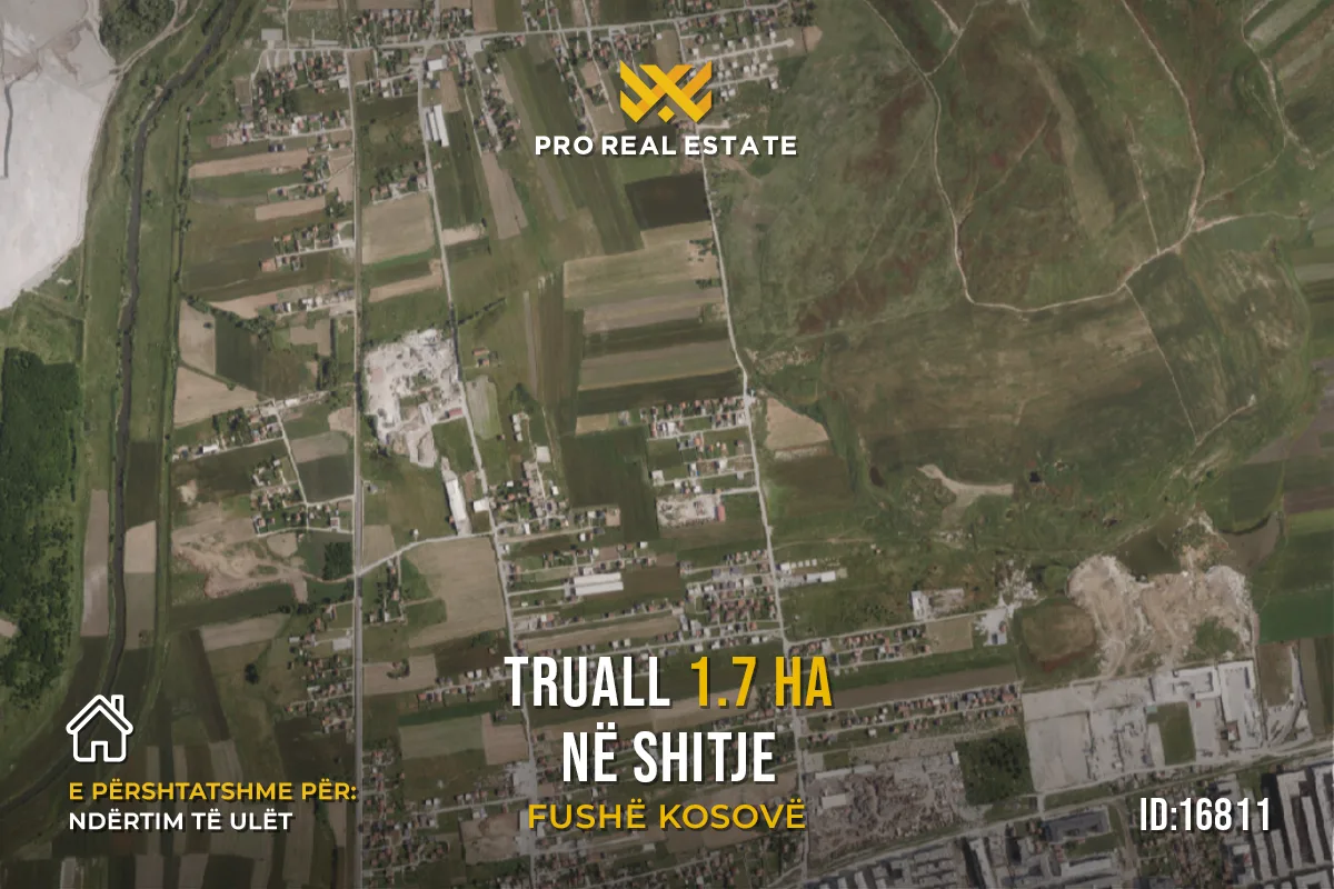 Truall 1.7 Ha për #SHITJE në Fushë Kosovë