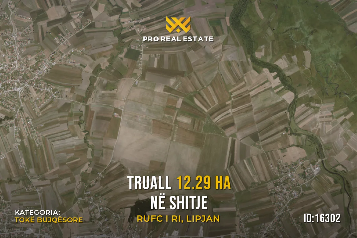 Truall 12.29 Ha për #SHITJE në Lipjan