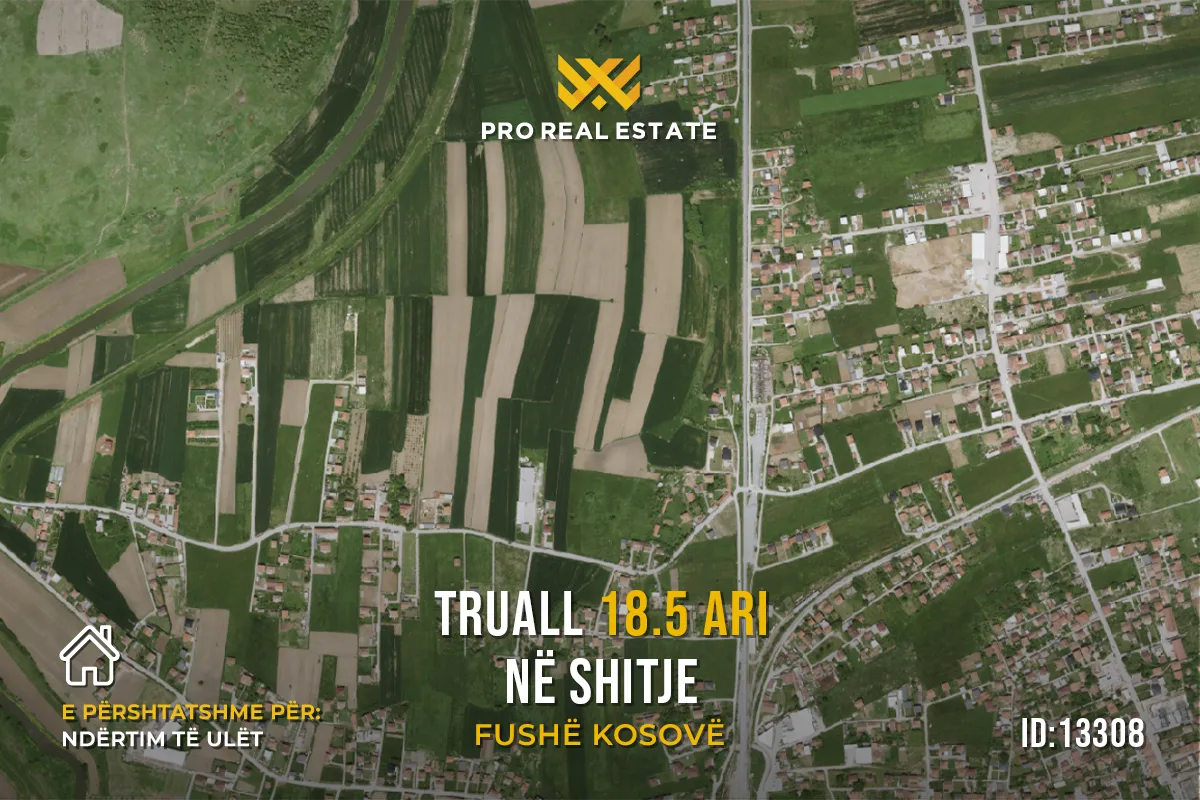 Truall 18.5 Ari për #SHITJE në Fushë Kosovë