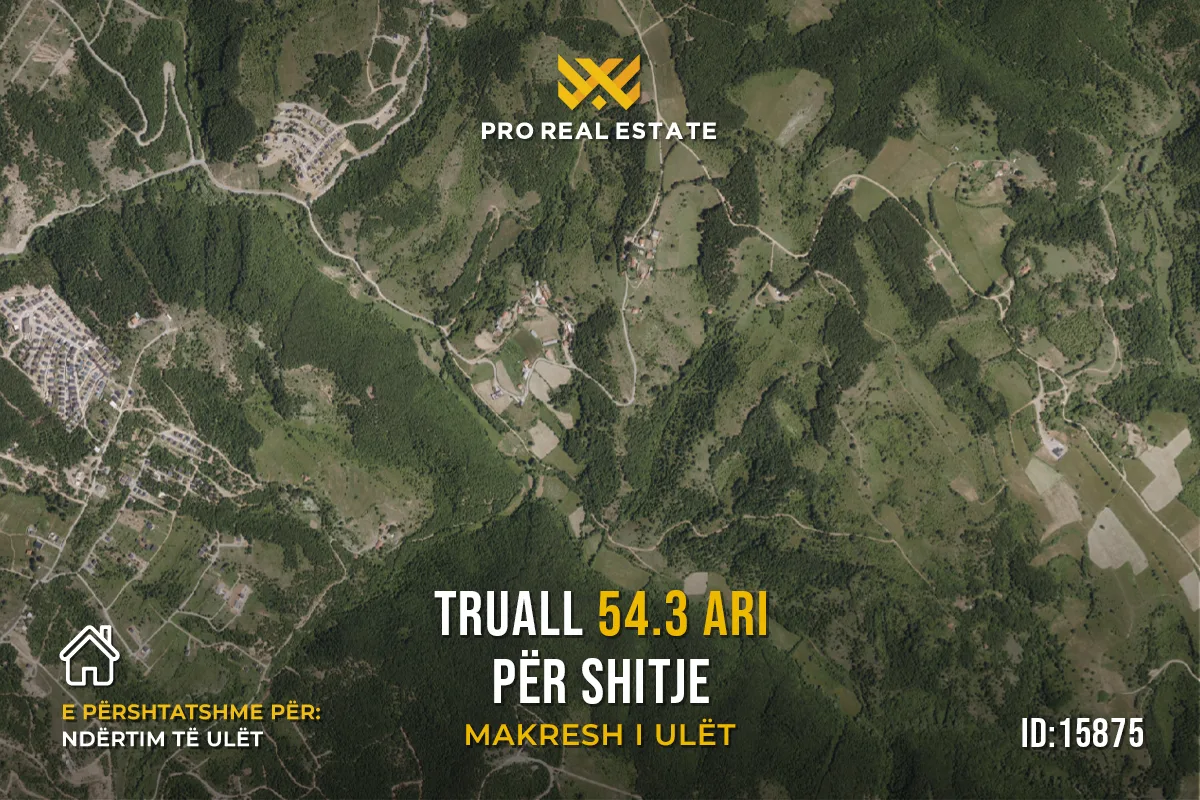 Truall 54.3 Ari për #SHITJE në Makresh i Ulët