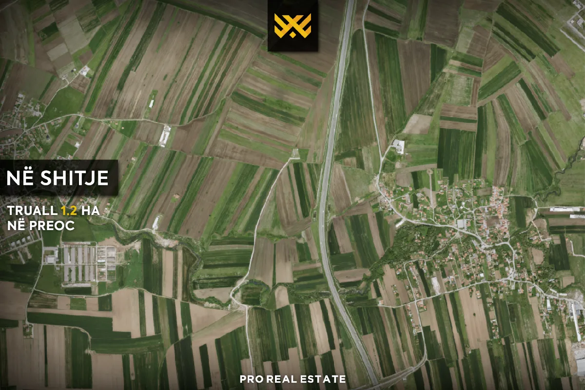 Truall 1.2 Ha për #SHITJE në Preoc.