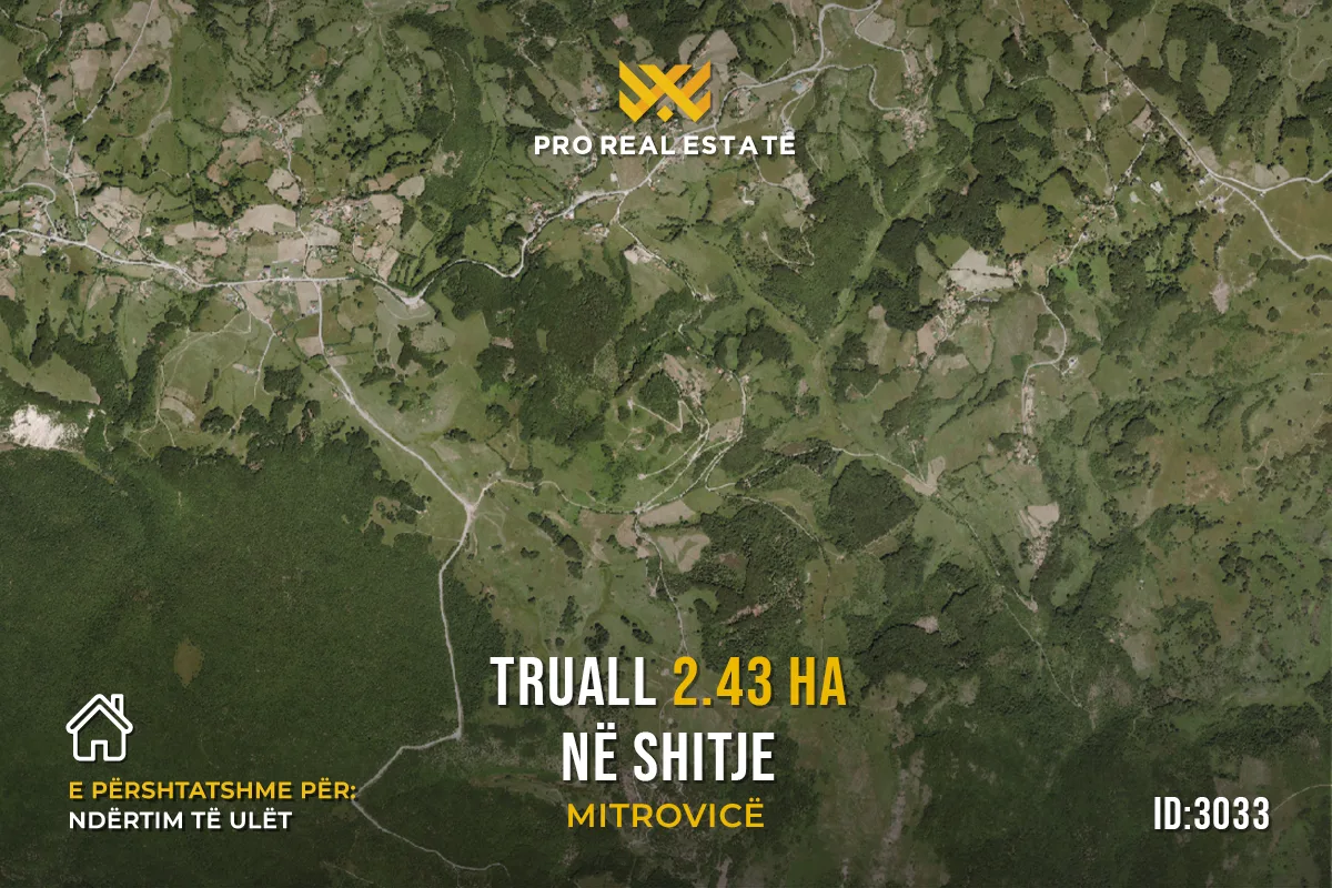Truall 2.43 Ha në #SHITJE në Mitrovicë