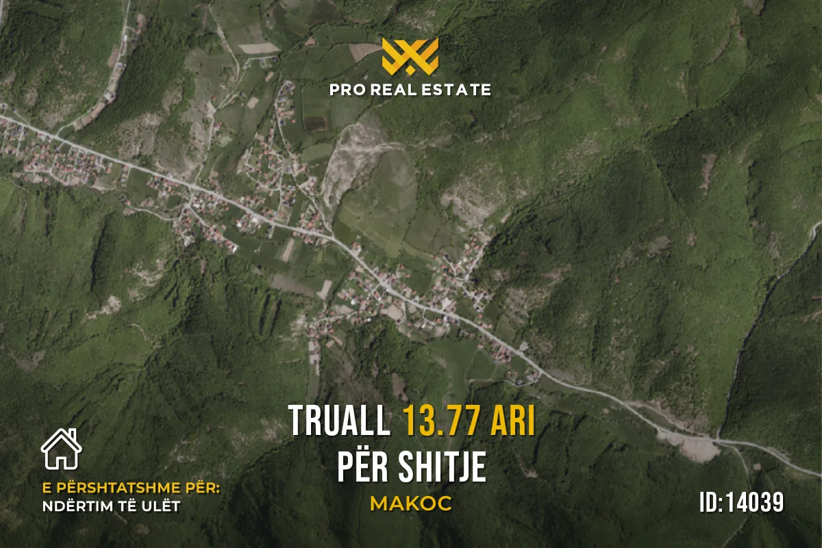 Truall 13.77 Ari për #SHITJE në Makoc
