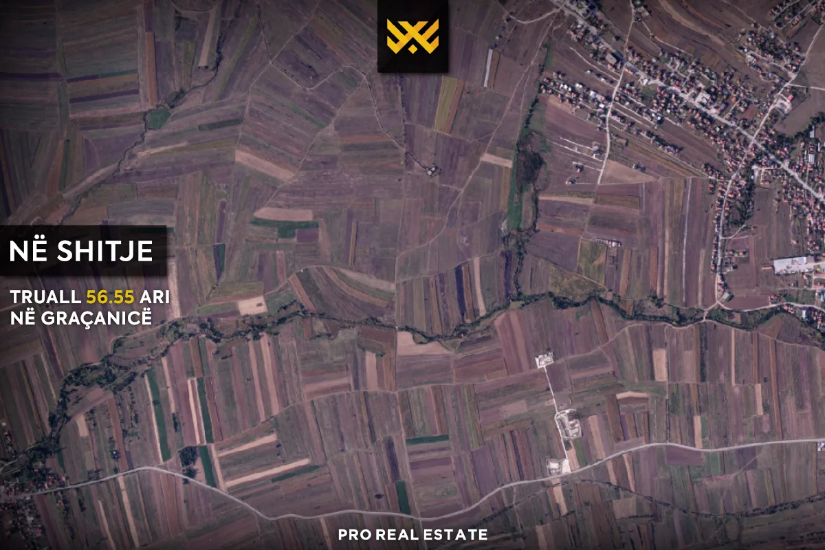 Truall 56.55 Ari për #SHITJE në Graçanicë.