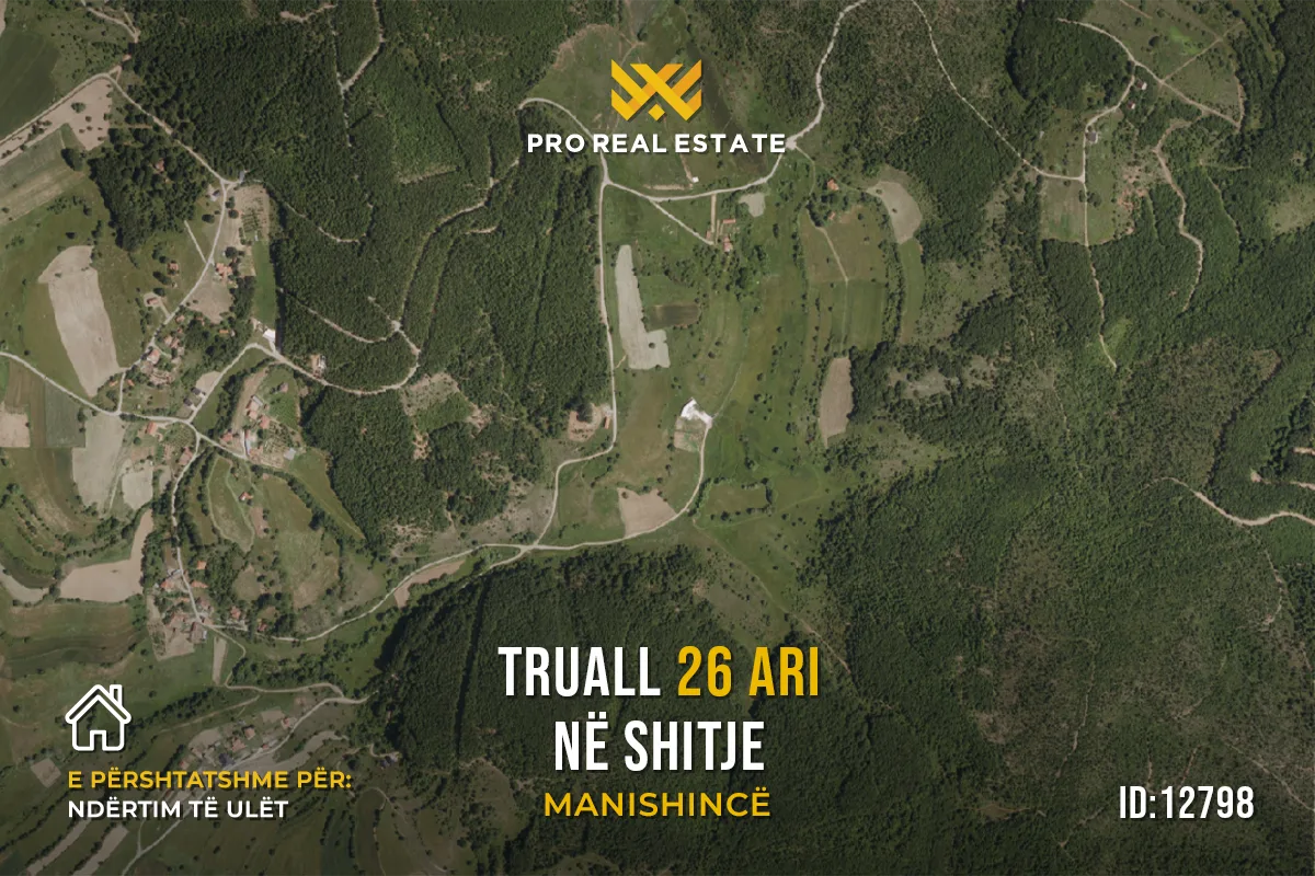 Truall 26 Ari për #SHITJE në Manishincë