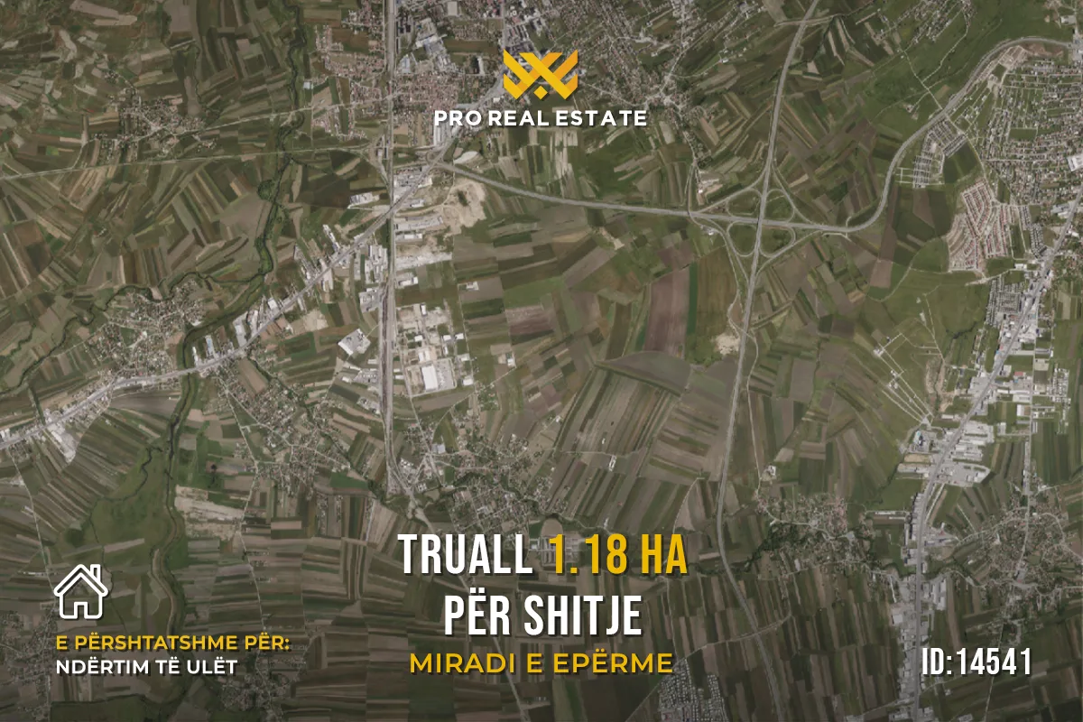 Truall 1.18 Ha për #SHITJE në Miradi e Epërme