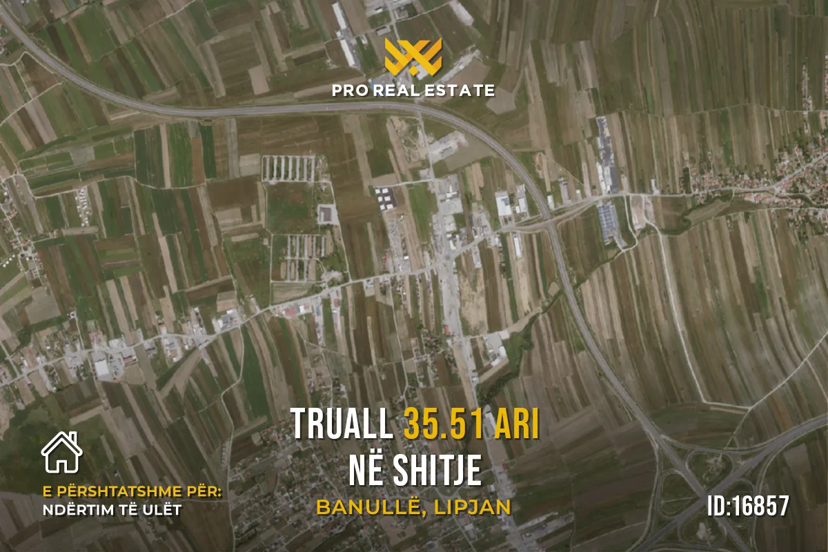 Truall 35.51 Ari për #SHITJE në Banullë, Lipjan