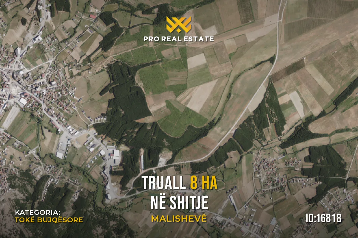 Truall 8 Ha për #SHITJE në Malishevë