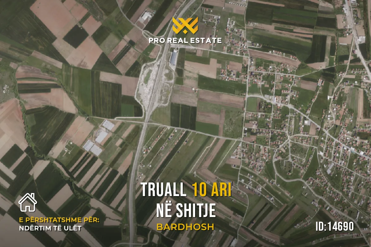 Truall 10 Ari për #SHITJE në Bardhosh
