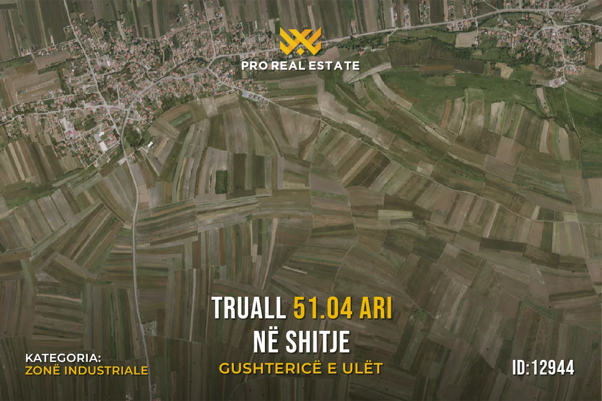 Truall 51.04 Ari për #SHITJE në Gushtericë të Ulët